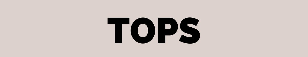 Tops